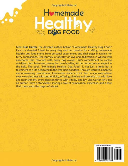 Homemade Healthy Dog Food: Guide & Cookbook with 100+ Delicious, Easy & Fast Recipes to Feed Your Furry Best Friend. Nutritious Tasty Meals & Treats to Keep Your Dog Happy & Healthy
